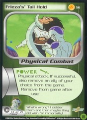 Frieza's Tail Hold - 56 - Unlimited Edition
